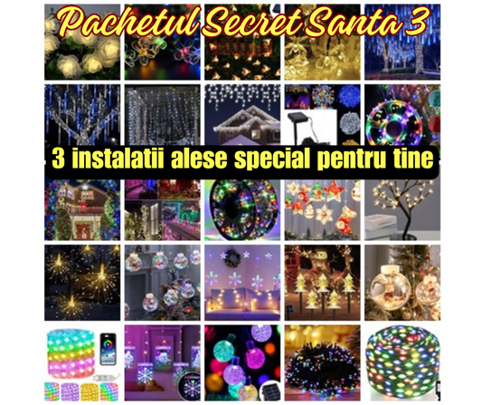 Secret Santa 3 - Instalații Luminoase alese Special de Moș Crăciun pentru Tine